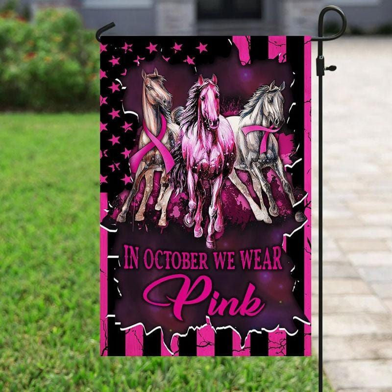 In October We Wear Pink, Ribbon Horse, Breast Cancer Awareness Flag, House & Garden Flag QUY4508
