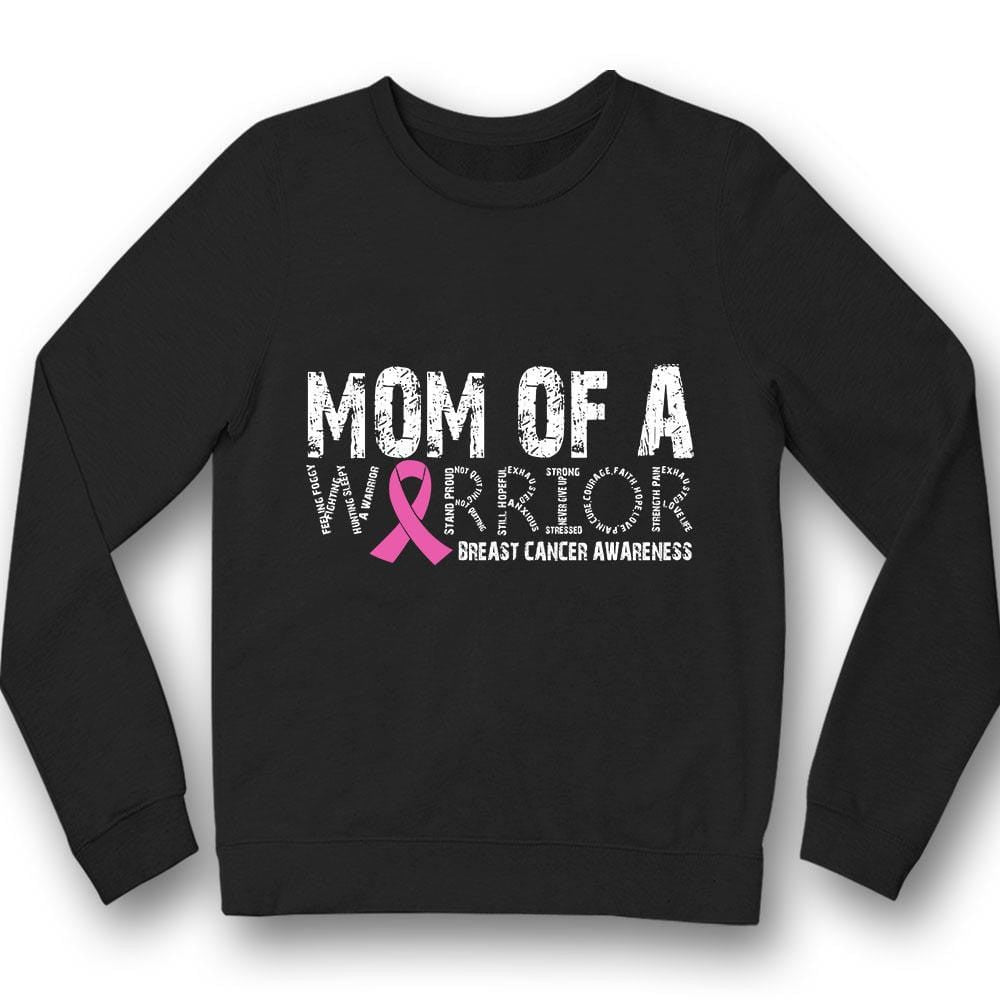 Mom Of A Warrior, Pink Ribbon, Breast Cancer Survivor Awareness Shirt YVT0787