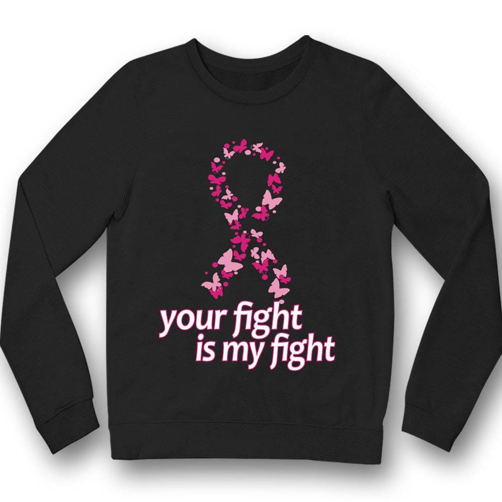 Your Fight Is My Fight, Pink Butterfly Ribbon, Mens Breast Cancer Awareness Shirt YVT0808