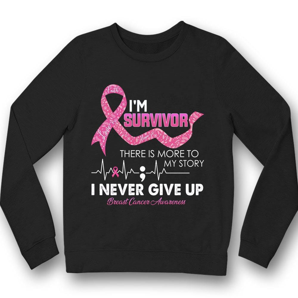 I'm Survivor, Breast Cancer Warrior Awareness Shirt, Pink Ribbon THAOVTT399