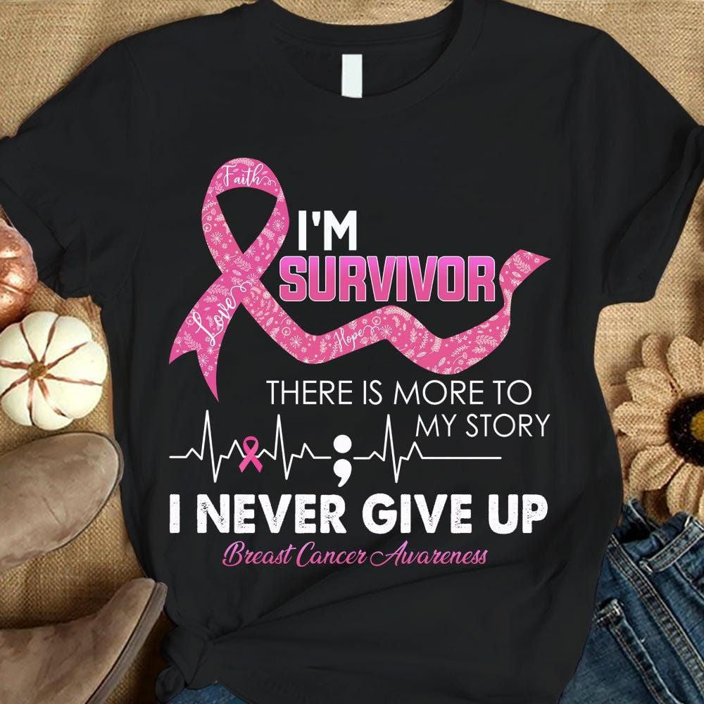 I'm Survivor, Breast Cancer Warrior Awareness Shirt, Pink Ribbon THAOVTT399