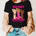 Hand Her Fight Is My Fight Breast Cancer Awareness Month T-Shirt THAOVTT1013